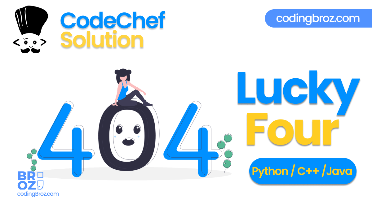 Python: Codechef solution for a game involving lucky numbers
